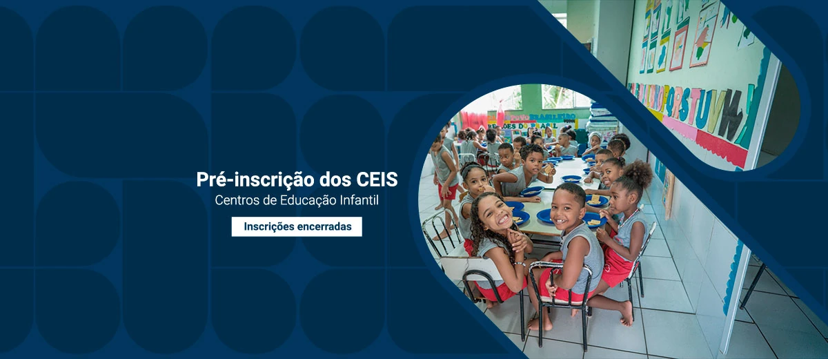 Pré-inscrição CEIs - ENCERRADA