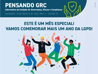 Este é um mês especial! Vamos comemorar mais um ano da LGPD!