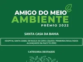 Hospital Santa Izabel recebe premiações por ações sustentáveis para redução de emissões de gases de efeito estufa