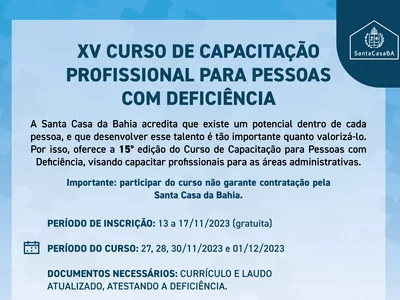 Santa Casa da Bahia oferece curso gratuito de capacitação profissional para pessoas com deficiência 