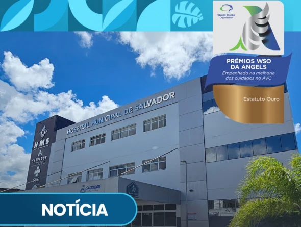 HMS se destaca no atendimento ao paciente com AVC e conquista reconhecimento internacional