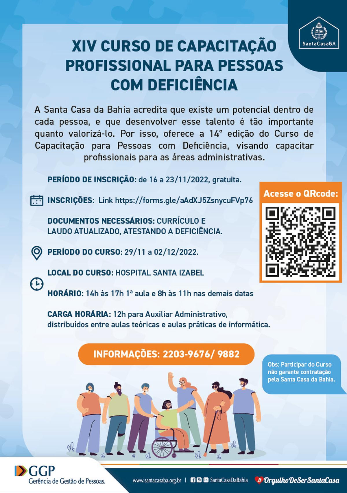 Santa Casa da Bahia oferece curso gratuito de capacitação profissional para pessoas com deficiência