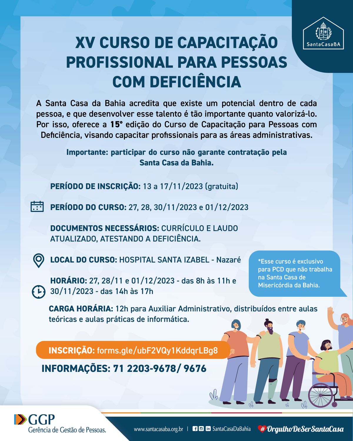 Santa Casa da Bahia oferece curso gratuito de capacitação profissional para pessoas com deficiência