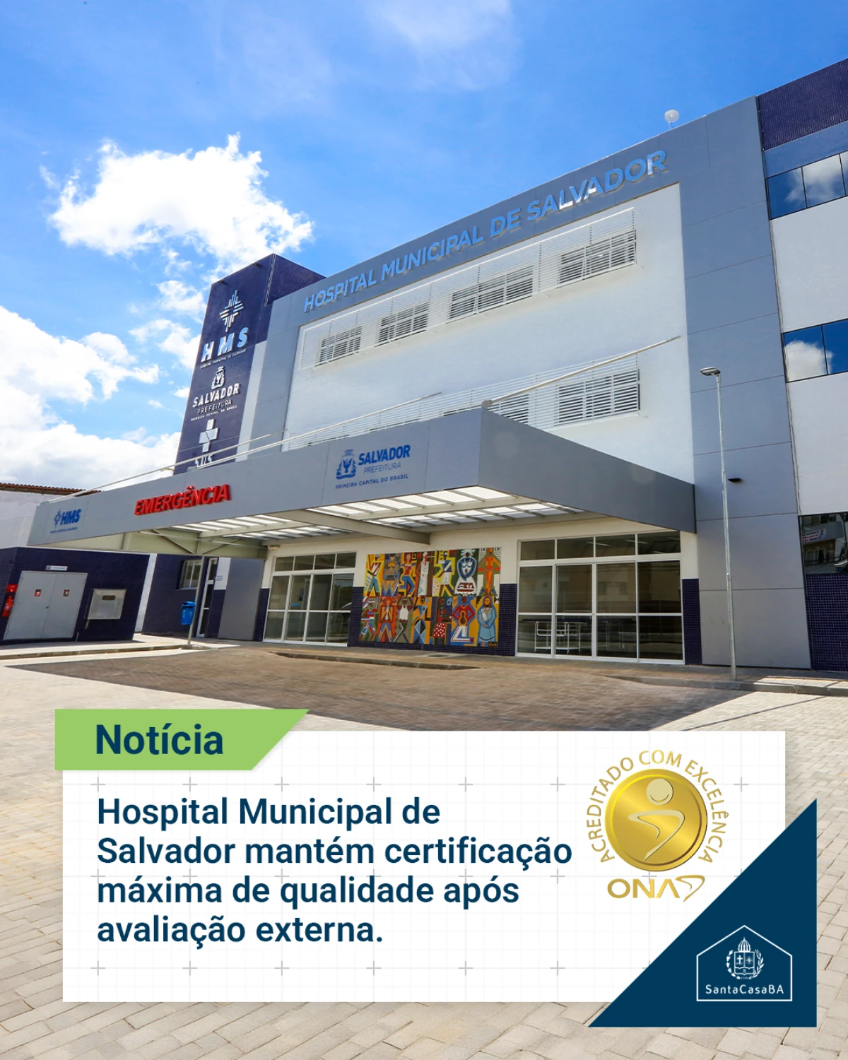 Hospital Municipal de Salvador mantém certificação máxima de qualidade após avaliação externa
